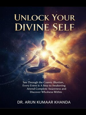 cover image of Unlock Your Divine Self